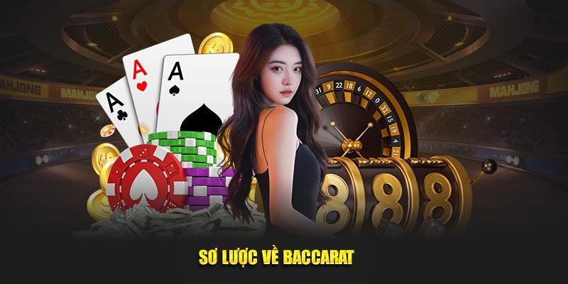 So-luoc-ve-Baccarat