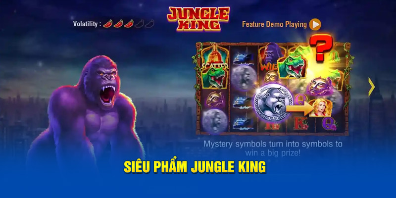 sieu-pham-jungle-king